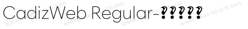 CadizWeb Regular字体转换